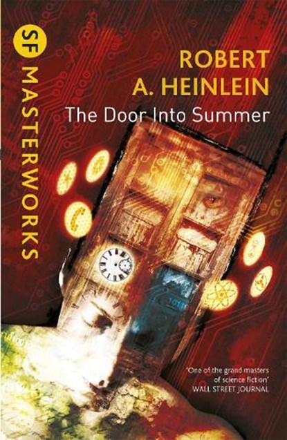 The Door into Summer, Robert A. Heinlein - Paperback - 9780575120723