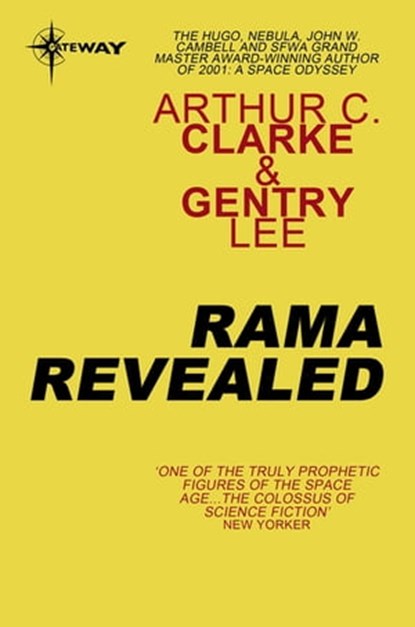 Rama Revealed, Sir Arthur C. Clarke ; Gentry Lee - Ebook - 9780575121683