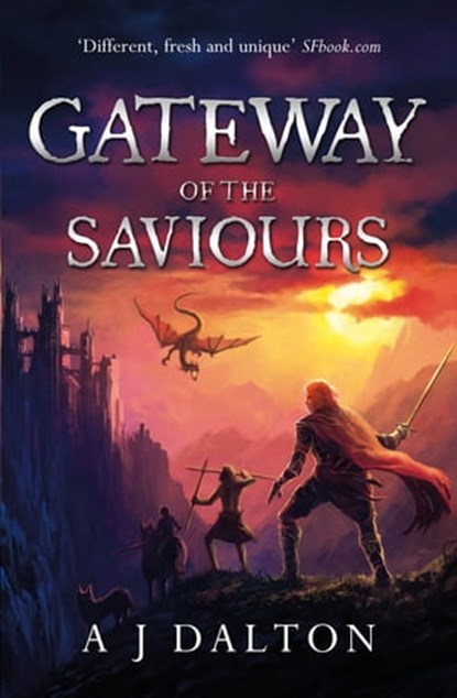 Gateway of the Saviours, A J Dalton - Ebook - 9780575123205