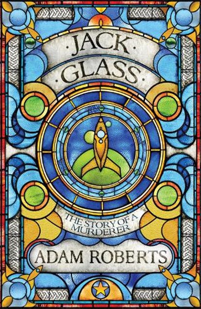 Jack Glass, Adam Roberts - Paperback - 9780575127647