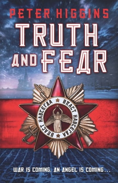 Truth and Fear, Peter Higgins - Ebook - 9780575130623