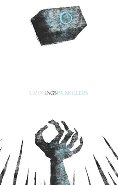 Painkillers, Simon Ings - Ebook - 9780575131422