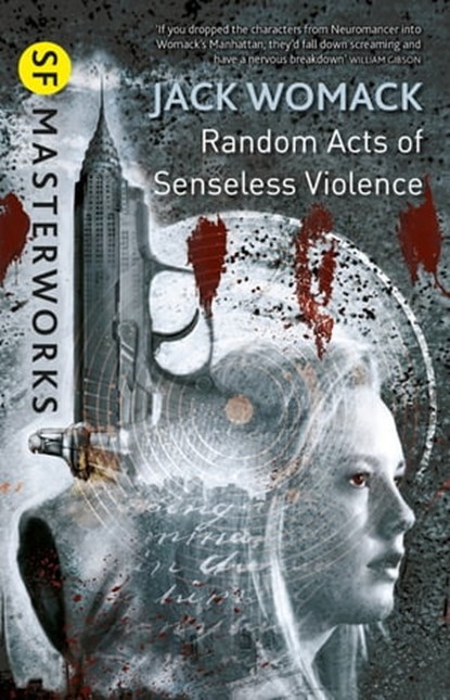 Random Acts of Senseless Violence, Jack Womack - Ebook - 9780575132313