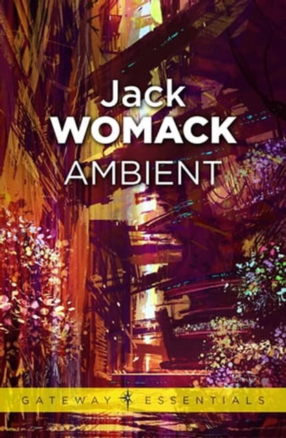 Ambient, Jack Womack - Ebook - 9780575132337