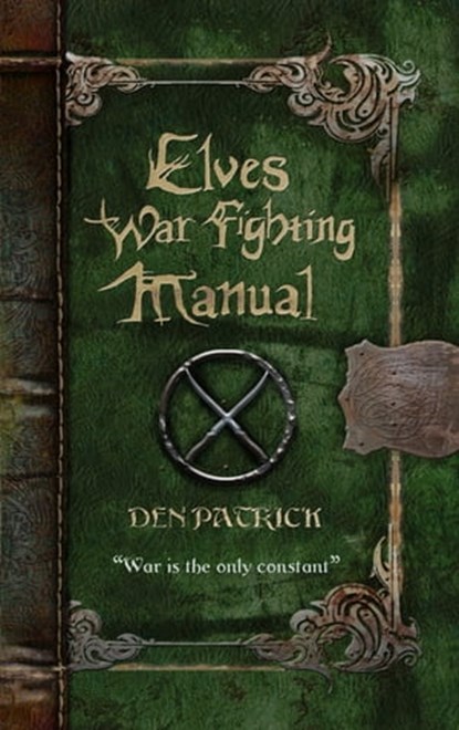 Elves War-Fighting Manual, Den Patrick - Ebook - 9780575132788