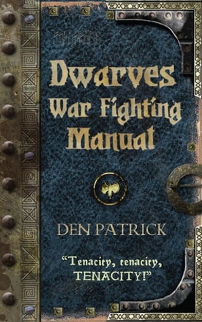 Dwarves War-Fighting Manual, Den Patrick - Ebook - 9780575132801