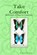Take Comfort, Denise M. Brown - Paperback - 9780578005652