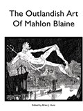 The Outlandish Art of Mahlon Blaine | Brian Hunt | 