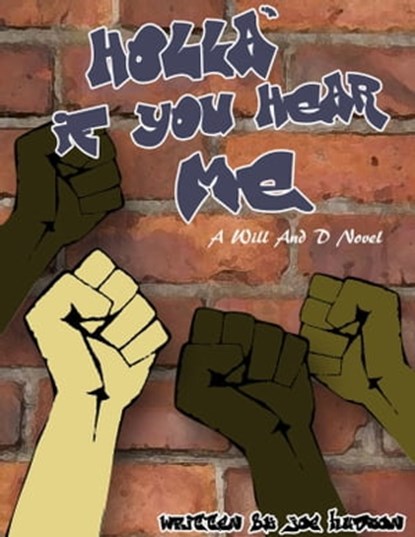 Holla' If You Hear Me, Joe Hudson - Ebook - 9780578063720
