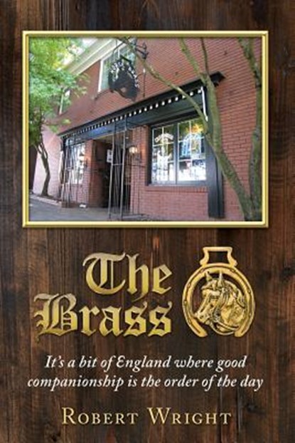 The Brass, Robert Philip Wright - Paperback - 9780578131412