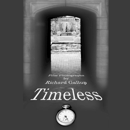 Timeless, GALLUP,  Richard - Paperback - 9780578160856