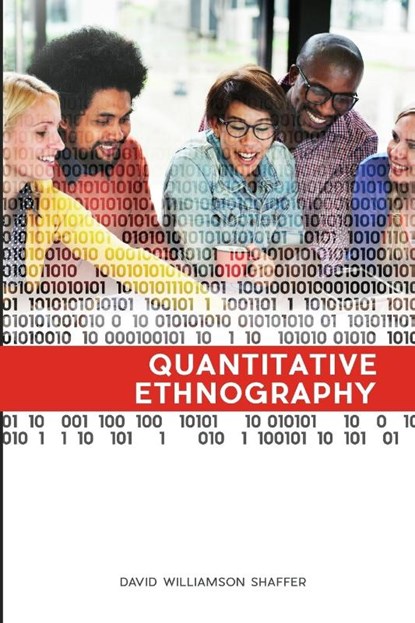 Quantitative Ethnography, David Williamson Shaffer - Paperback - 9780578191683