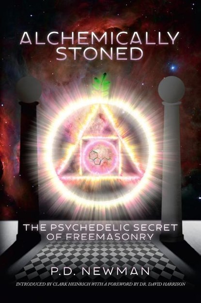Alchemically Stoned, P D Newman - Paperback - 9780578194004