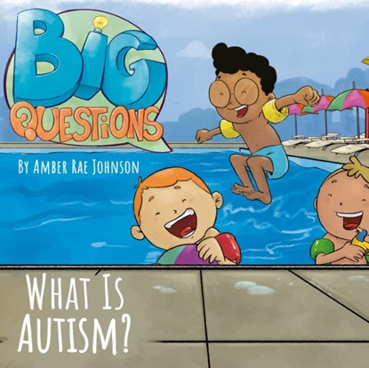Why is Autism?, Amber Rae Johnson - Paperback - 9780578225852