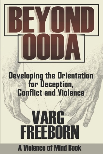 Beyond OODA, Varg Freeborn - Paperback - 9780578250373