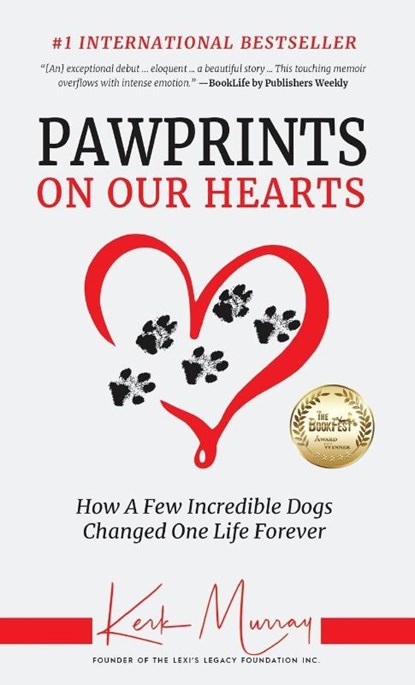 Pawprints On Our Hearts, Kerk Murray - Gebonden - 9780578253220