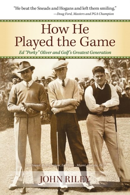 How He Played the Game, John Riley - Paperback - 9780578322506