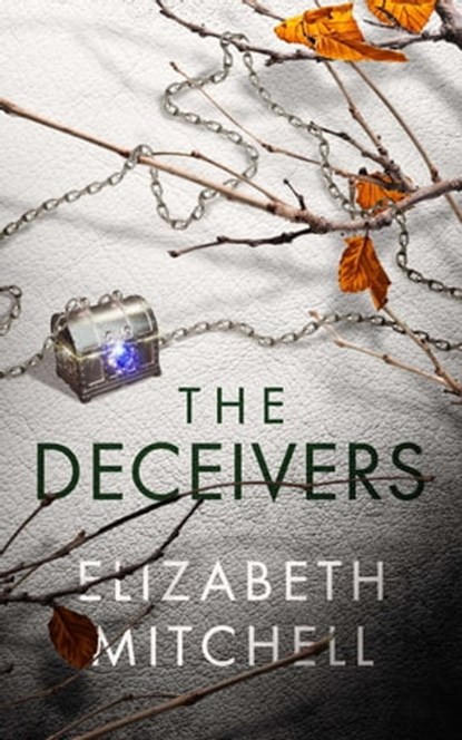 The Deceivers, Elizabeth Mitchell - Ebook - 9780578322582
