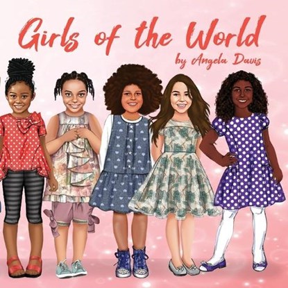Girls of the World, Angela Davis - Paperback - 9780578345956
