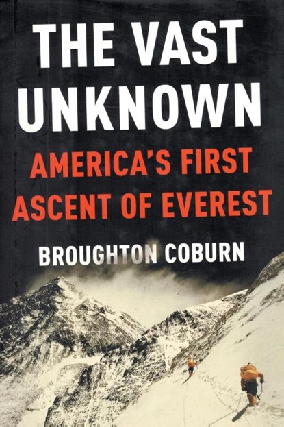The Vast Unknown, Broughton Coburn - Paperback - 9780578348254