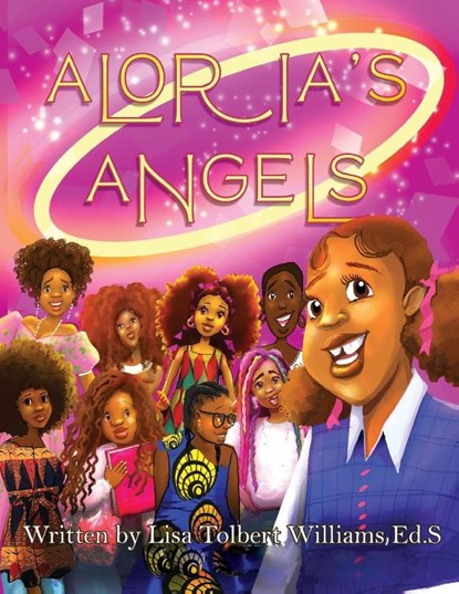 Aloria's Angels, Lisa Tolbert-Williams - Paperback - 9780578353852