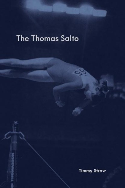 Straw, T: Thomas Salto, Timmy Straw - Paperback - 9780578358543