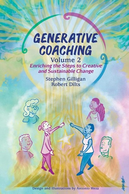 Generative Coaching Volume 2, Stephen Gilligan ; Robert B Dilts - Paperback - 9780578359137