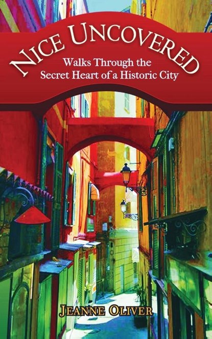 Nice Uncovered, Jeanne Oliver - Paperback - 9780578359366