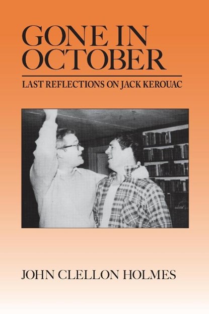 Gone in October, John Clellon Holmes - Paperback - 9780578360133