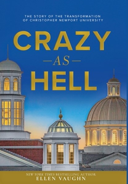 Crazy As Hell, VAUGHN,  Ellen - Gebonden - 9780578361338