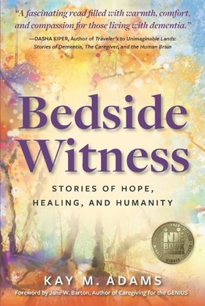 Bedside Witness, Kay M Adams - Paperback - 9780578373706