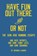 Have Fun Out There Or Not, Brendan Leonard - Paperback - 9780578376714