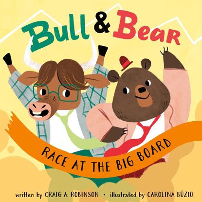 Bull & Bear Race at the Big Board, Craig A Robinson - Gebonden - 9780578383880