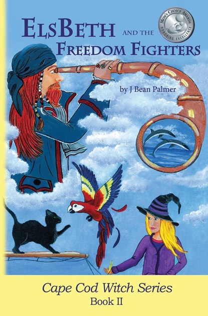 ElsBeth and the Freedom Fighters, J Bean Palmer - Paperback - 9780578415420