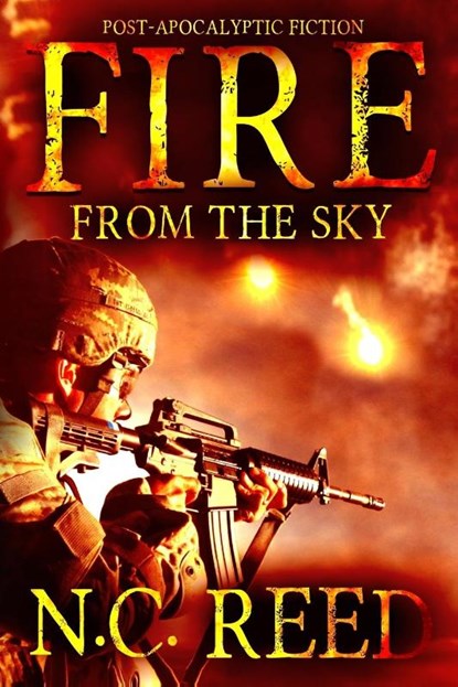 Fire From the Sky, N. C. Reed - Paperback - 9780578421582