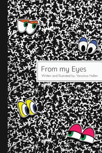 From my Eyes, Veronica Halfen - Paperback - 9780578469508