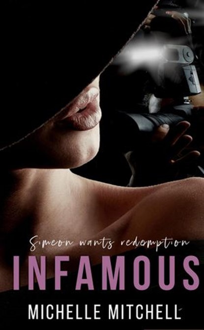 Infamous, Michelle Mitchell - Ebook - 9780578480671