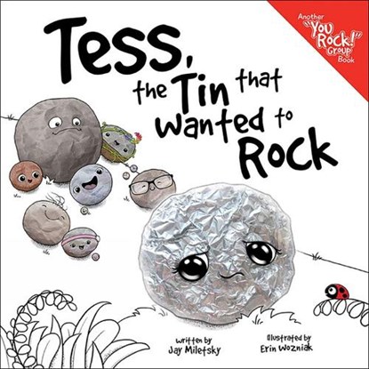 Tess, the Tin That Wanted to Rock, Jay Miletsky - Gebonden - 9780578483894