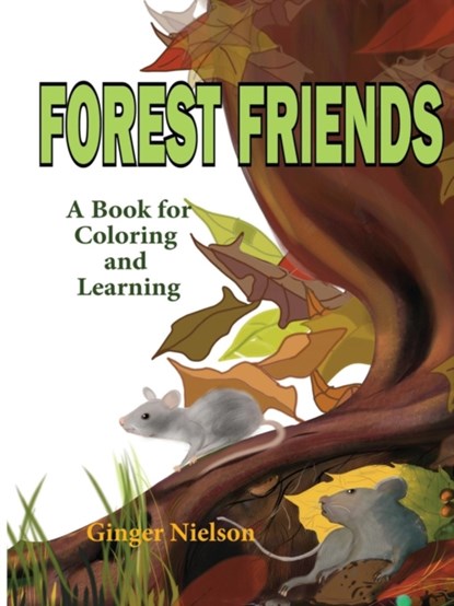 Forest Friends, Ginger Nielson - Paperback - 9780578502250