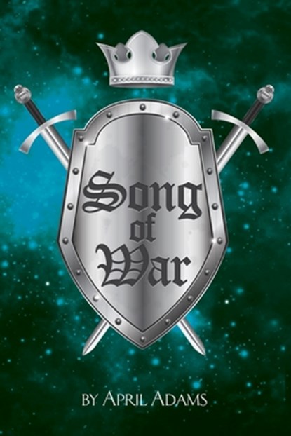 Song of War, April Adams - Paperback - 9780578528991