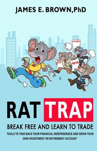 Rat Trap, James E Brown - Paperback - 9780578537245