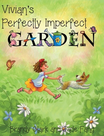 Vivian's Perfectly Imperfect Garden, Brandy Clark - Gebonden - 9780578539454