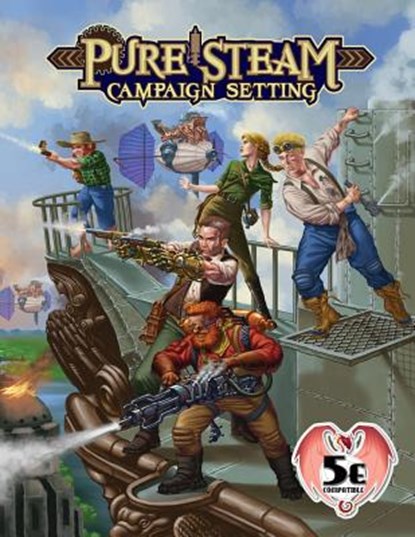 Pure Steam Campaign Setting 5e, Adam Crockett - Paperback - 9780578541112