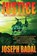 Justice, Joseph Badal - Paperback - 9780578559285