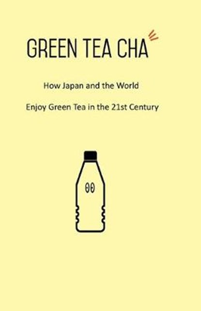 Green Tea Cha, NISHIDA,  Kei - Paperback - 9780578564951