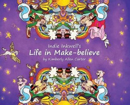 Indie Inkwell's Life in Make-believe, CARTER,  Kimberly Allen - Gebonden - 9780578583099