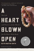 A Heart Blown Open | Keith Martin-Smith | 