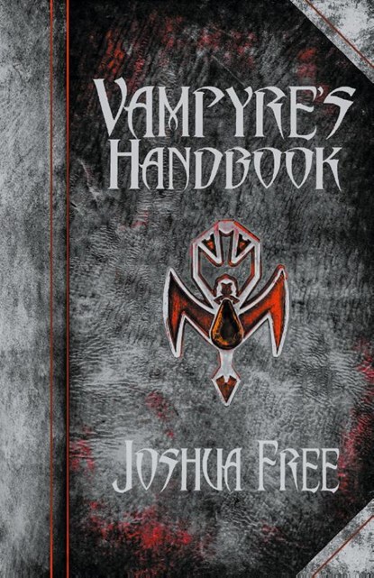 The Vampyre's Handbook, Joshua Free - Gebonden - 9780578623443