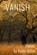 Vanish, Kevin Miller - Paperback - 9780578632131