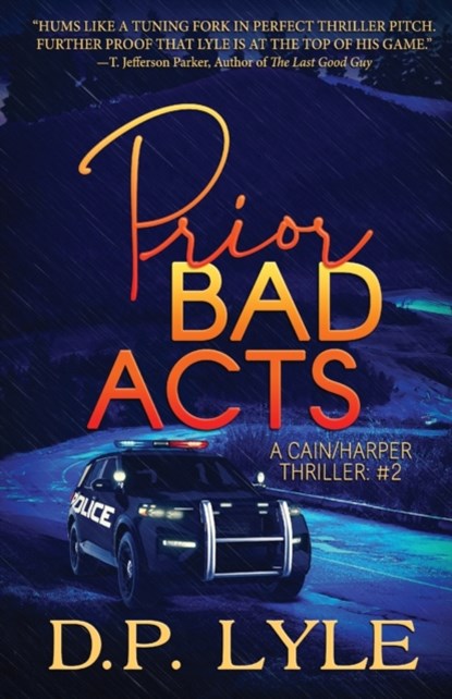 Prior Bad Acts, D P Lyle - Paperback - 9780578724799
